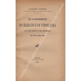 Le condizioni di celibato e di vedovanza nei testamenti e nei contratti (art. 850 del Codice civile) - copertina