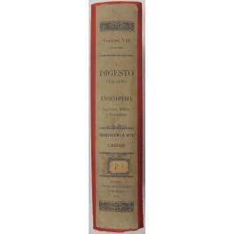 Il Digesto Italiano. Enciclopedia metodica e alfabetica di legislazione dottrina e giurisprudenza compilata da distinti giureconsulti italiani sotto la direzione di Luigi Lucchini. Vol. VIII - parte prima - Concessioni a vita-Congressi - copertina