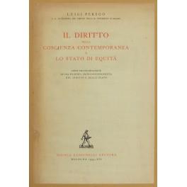 Il diritto nella coscienza contemporanea e lo stato di equità. Linee programmatiche di una filosofia critico-intuizionistica del diritto e dello Stato - Luigi Perego - copertina