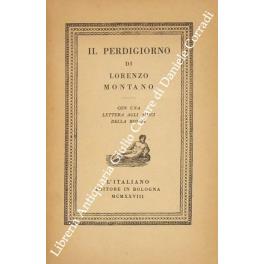 Il perdigiorno. Con una lettera agli amici della Ronda - Lorenzo Montano - copertina