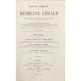 Manuel complet de medecine legale ou resume des meilleurs ouvrages publies jusqu'à ce jour sur cette matiere et des jugements et arrets les plus recents ... et contenant un traite elementaire de chimie legale par H. Gaultier de Claubry - copertina