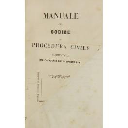 Manuale del codice di procedura civile commentato dall'Avvocato Giulio Giacomo Levi - copertina