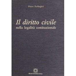 Il diritto civile nella legalità costituzionale - Pietro Perlingieri - copertina