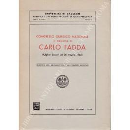 Congresso Giuridico Nazionale in memoria di Carlo Fadda (Cagliari - Sassari 23-26 maggio 1955). Relazioni sugli argomenti scelti dal comitato esecutivo - copertina