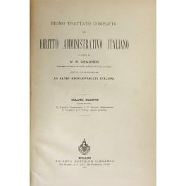 Primo trattato completo di diritto amministrativo italiano. Con la collaborazione di altri giureconsulti italiani. Vol. IV, Parte II - E. Raseri: Popolazione. V. Grossi: Emigrazione. F. Cammeo e C. Vitta: Sanità pubblica - copertina