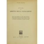 Studi di diritto della navigazione. Vol. I - Diritto della navigazione e sue fonti mare territoriale e norme di diritto internazionale privato ordinamento amministrativo della navigazione costruzione della nave proprietà e comproprietà imprenditore n