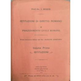 Istituzioni di diritto romano e procedimento civile romano. Prima traduzione italiana dell'Avv. Giuseppe Semeraro. Vol. I - Istituzioni (unico pubblicato) - copertina