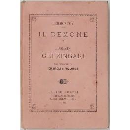 Il demone. Novella orientale di Michele Lermontov. Gli zingari. Poemetto di Alessandro Pushkin. Versioni dal russo per D. Ciampoli e per E.W. Foulques - copertina