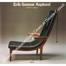 Erik Gunnar Asplund mobili e oggetti - copertina