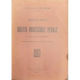 Principii di diritto processuale penale. Con prefazione di A. de Marsico. (Edizione interamente rifatta sul Codice del 1930) - copertina