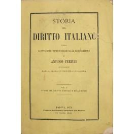 Storia del diritto italiano dalla caduta dell'Impero Romano alla codificazione. Voll. I, II parte I e II parte II - Storia del diritto pubblico e delle fonti; Vol. III - Storia del diritto privato; Vol. IV - Storia del diritto privato; Vol. V - Stori - Antonio Pertile - copertina