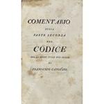 Comentario sulla parte seconda del Codice per lo Regno delle Due Sicilie ossia sulle leggi penali. Dedicato a sua maestà Ferdinando I Re del Regno delle due Sicilie