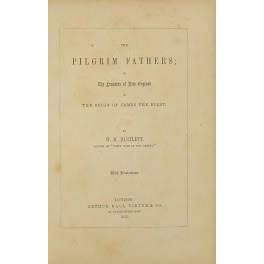 The Pilgrim Fathers or The founders of New England in the Reign of James the First. With illustrations - copertina