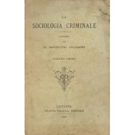 La sociologia criminale. Appunti - Napoleone Colajanni - copertina