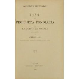 I doveri della proprietà fondiaria e la questione sociale. Premessa una lettera di Achille Loria - copertina