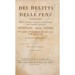 Dei delitti e delle pene. Edizione rivista, corretta, e disposta secondo l'ordine della traduzione francese. Approvato dall'Autore coll'aggiunta del commmentario alla detta opera di M. de Voltaire. Tradotto da celebre autore - copertina