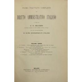 Primo trattato completo di diritto amministrativo italiano. Con la collaborazione di altri giureconsulti italiani. Vol. III - F. Cammeo: Della manifestazione della volontà dello Stato nel campo del diritto amministrativo. G. Vacchelli: La difesa giur - copertina