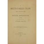 I maestri di musica italiani del secolo XIX. Notizie biografiche raccolte.