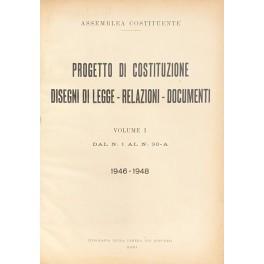 Progetto di Costituzione - Disegni di Legge - Relazioni - Documenti. Vol. I - Dal n. 1 al n. 30-A, 1946-1948; Vol. II - Dal n. 31 al n. 68-A - Documenti da I a VI, 1946-1948 - copertina