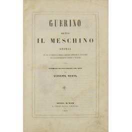 Guerino detto il meschino. Storia in cui si tratta delle grandi imprese e vittorie da lui riportate contro i turchi. Riveduto ed illustrato con note da Giuseppe Berta - Andrea da Barberino - copertina