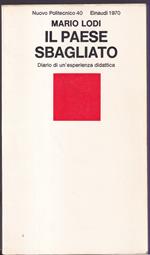 Il paese sbagliato Diario di un'esperienza didattica