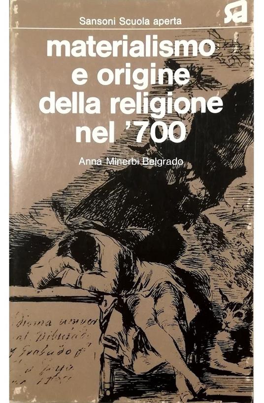 Materialismo e origine della religione nel '700 - Anna Minerbi Belgrado - copertina