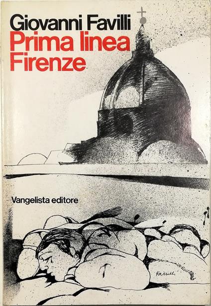 Prima linea Firenze - Giovanni Favilli - copertina