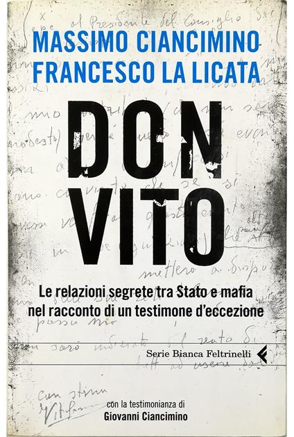 Don Vito Le relazioni segrete tra Stato e mafia nel racconto di un testimone d'eccezione - copertina