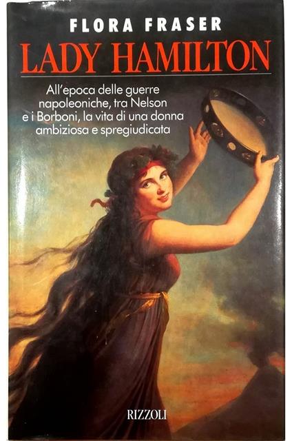 Lady Hamilton - Flora Fraser - copertina