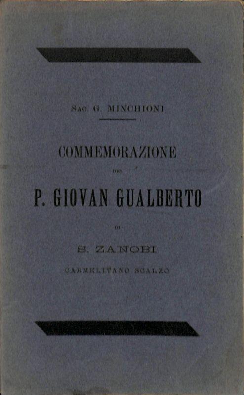 Commemorazione del P. Giovanni Gualberto di S. Zenobi carmelitano scalzo - copertina
