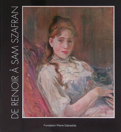 De Renoir à Sam Szafran. Parcours d'un collectionneur - copertina