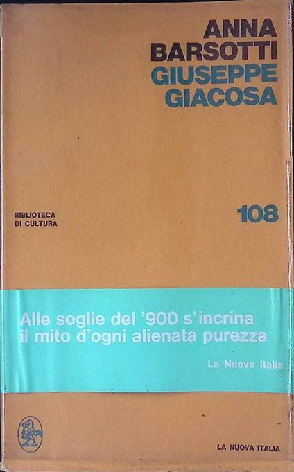 Giuseppe Giacosa - Anna Barsotti - copertina