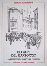 Gli anni del Bartoccio. La letteratura dialettale perugina nell'800 e '900