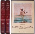 La musica italiana nel Seicento. DUE VOLUMI