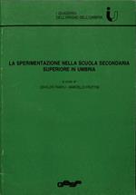 La sperimentazione nella scuola secondaria superiore in Umbria