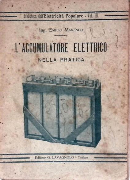 L' accumulatore elettrico nella pratica - copertina