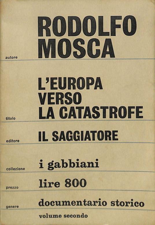 L' europa verso la catastrofe. Vol. II - Rodolfo Mosca - copertina