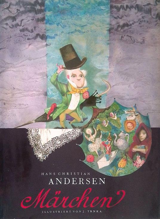 Marchen. Illustriert von Jiri Trnka - Hans Christian Andersen - copertina