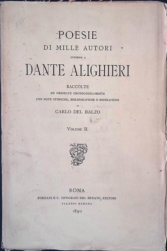 Poesie di mille autori intorno a Dante Alighieri. Volume II