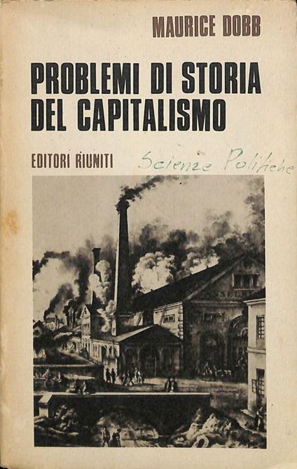 Problemi di storia del capitalismo - Maurice Dobb - copertina