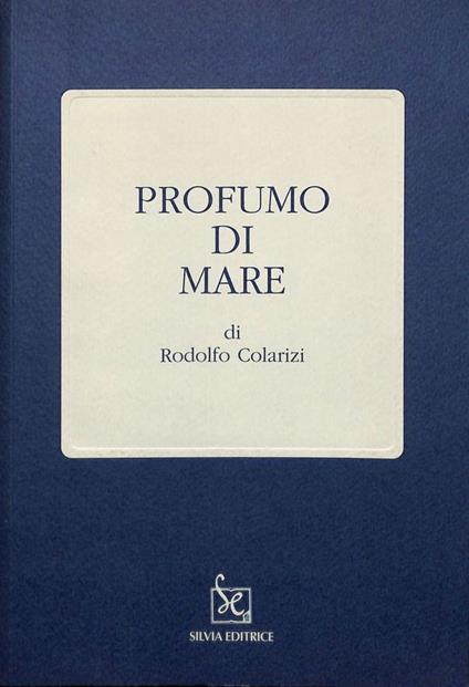 Profumo di mare - Rodolfo Colarizi - copertina