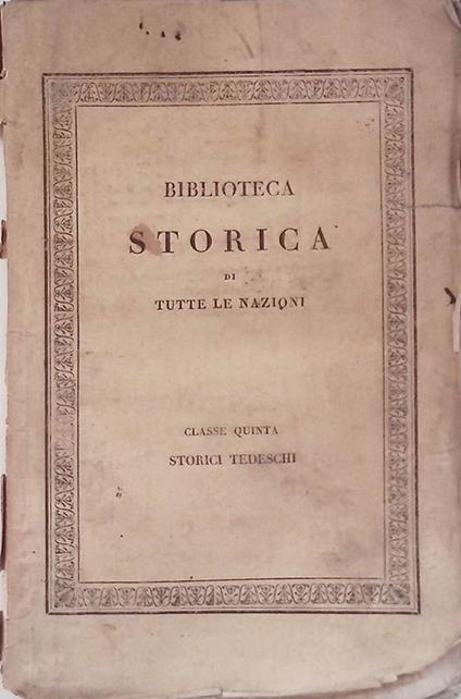 Storia universale. Divisa in ventiquattro libri - Volume Terzo - copertina