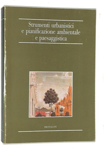 Strumenti urbanistici e pianificazione ambientale e paesaggistica - copertina