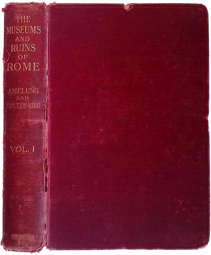 The Museums and Ruins of Rome. Volume I - copertina