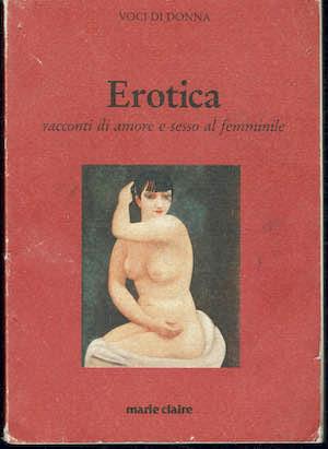 Erotica. Racconti di amore e di sesso al femminile - copertina