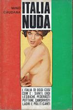 L' Italia nuda - L'Italia di oggi così com' è