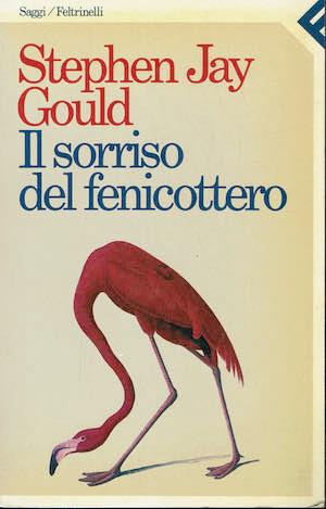 Il sorriso del fenicottero - Stephen Jay Gould - copertina