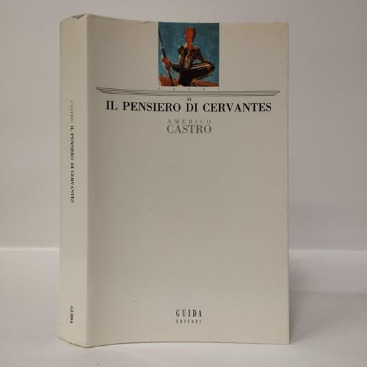 Il pensiero di Cervantes - Américo Castro - copertina