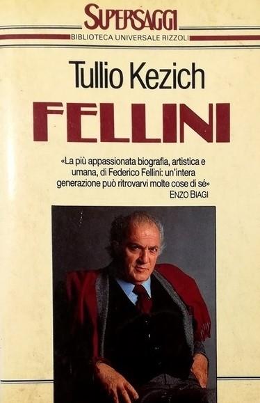 Fellini - Tullio Kezich - copertina