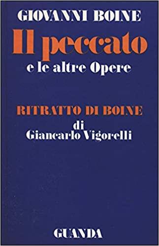 Il Peccato E Le Altre Opere - Giovanni Boine - copertina